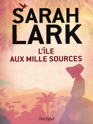 cover image of L'île aux mille sources